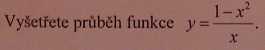 http://forum.matweb.cz/upload3/img/2012-01/08240_funkce%2B.jpg
