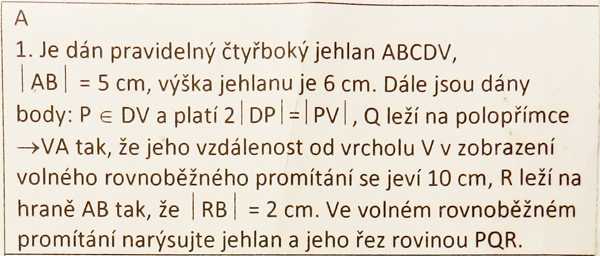 http://forum.matweb.cz/upload3/img/2012-08/35281_Zadani%2BA.jpg