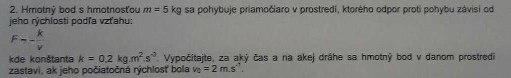 http://forum.matweb.cz/upload3/img/2013-05/27957_fyzIdyn_zadanie.jpg