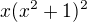 $x(x^2+1)^2$