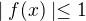 $\mid f(x)\mid\le 1$