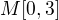 $M[0,3]$