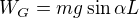$W_G=mg\sin\alpha L$