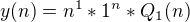 kopírovat do textarea $y(n)=n^{1}*1 ^{n}*Q_{1}(n)$