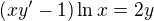 $(xy' - 1) \ln x = 2y$