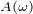 $_{A(\omega )}$