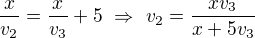 $\frac{x}{v_2}=\frac{x}{v_3}+5\ \Rightarrow\ v_2=\frac{xv_3}{x+5v_3}$