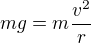kopírovat do textarea $mg=m\frac{v^2}r$