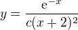 $y=\frac{\mathrm{e}^{-x}}{{c(x+2)^{2}}}$