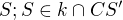 $S; S\in k \cap CS'$