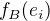 $f_B(e_i)$