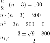$\frac{n}{2}\cdot (n-3)=100\nln\cdot (n-3)=200\nln^2-3n-200=0\nln_{1,2}=\frac{3\pm \sqrt{9+800}}{2}$