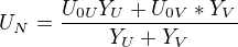 $U_{N}=\frac{U_{0U}Y_{U}+U_{0V}*Y_{V}}{Y_{U}+Y_{V}}$