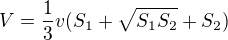 $V=\frac{1}{3}v(S_1+\sqrt{S_1S_2}+S_2)$