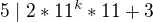 $5\mid 2*11^{k}*11+3$