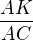 $\frac{AK}{AC}$