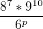 $\frac{8^{7}*9^{10}}{6^{p}}$