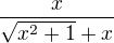 $\frac{x}{\sqrt{x^2+1}+x}$