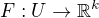 $ F : U \to \mathbb{R}^k$