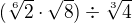 $(\sqrt[6]{2}\cdot\sqrt8)\div\sqrt[3]{4}$