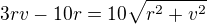 $3rv-10r=10\sqrt{r^2+v^2}$