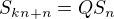 $S_{kn+n} = Q S_n$