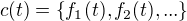 $c(t)=\{ f_1(t), f_2(t), ...\}$