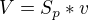 $V=S_{p}*v$
