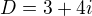 kopírovat do textarea $D=3+4i$