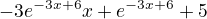 kopírovat do textarea $-3e^{-3x+6}x+ e^{-3x+6}+ 5$