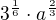 $3^{\frac{1}{6}}\cdot a^{\frac{2}{3}}$