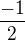 $\frac{-1}2$