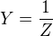 $Y=\frac{1}{Z}$