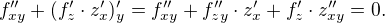 $f''_{xy}+ (f'_z\cdot z'_x)'_y =f''_{xy}+ f''_{zy}\cdot z'_x+f'_z\cdot z''_{xy} = 0.$