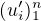 $(u'_{i})^{n}_{1}$