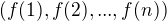 $(f(1), f(2), ... , f(n))$