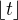 $\lfloor t\rfloor$