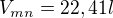 $V_{mn}=22,41l$