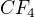 $CF_{4}$