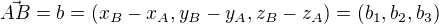 $\vec{AB}=b=(x_{B}-x_{A},y_{B}-y_{A},z_{B}-z_{A})=(b_{1},b_{2},b_{3})$