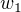 $w_{1}$