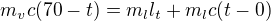 $m_{v}c(70-t)=m_{l}l_{t}+m_{l}c(t-0)$