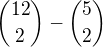 ${12 \choose 2 } - {5 \choose 2}$
