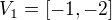 $V_1=[-1,-2]$