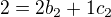 $2=2b_2+1c_2$