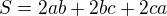 kopírovat do textarea $S=2ab+2bc+2ca$