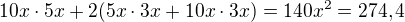 kopírovat do textarea $10x\cdot5x+2(5x\cdot3x+10x\cdot3x)=140x^2=274,4$