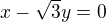 $x-\sqrt3y=0$