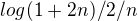 $log(1+2n) / 2/n$