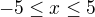 kopírovat do textarea $-5\le x\le5$